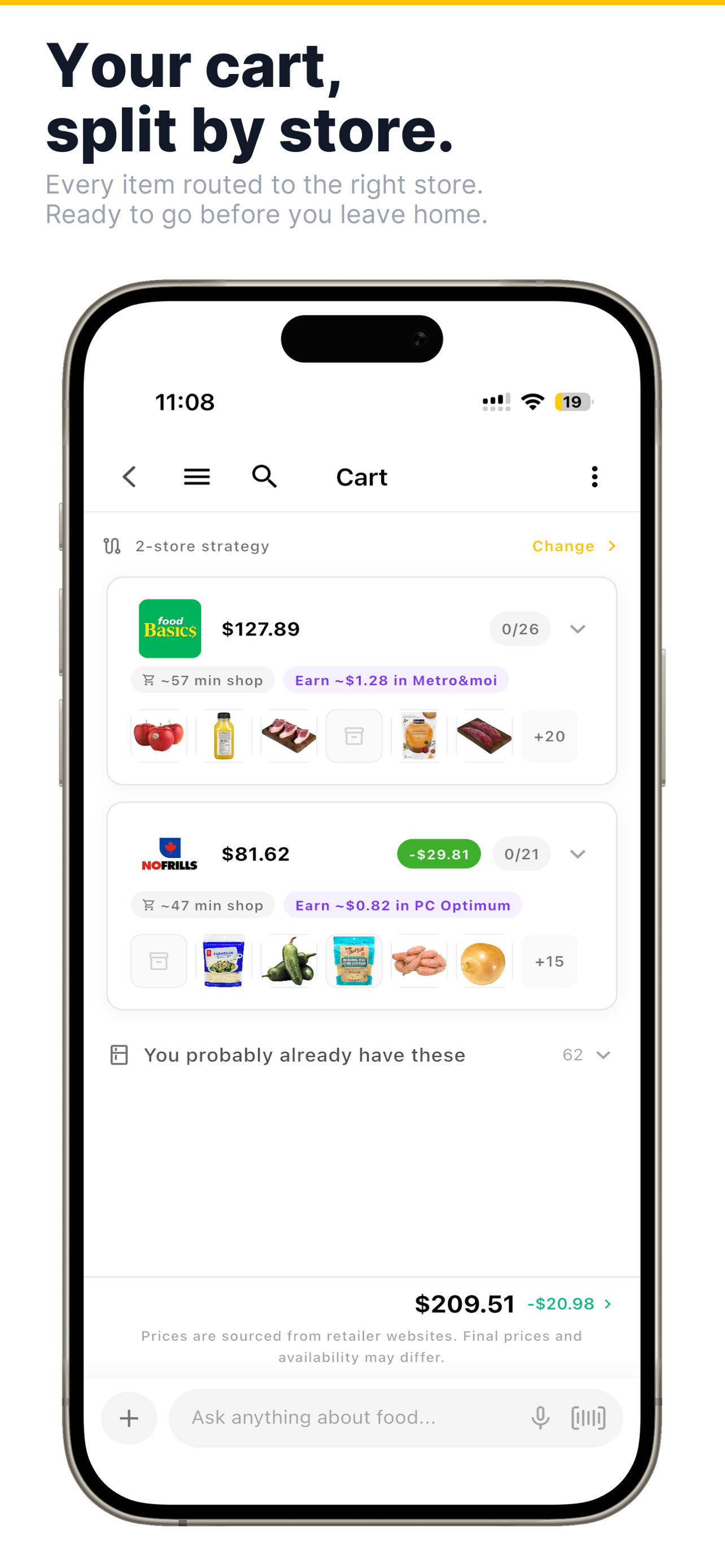 Your cart, split by store — every item routed to the right store, ready to go before you leave home